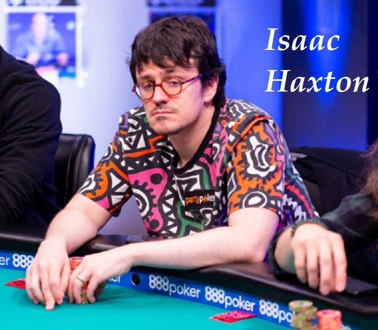 Isaac Haxton at WSOP2018 №77 High Roller Event